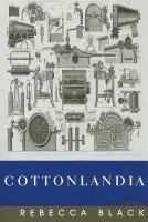 Cottonlandia - Black, Rebecca F.