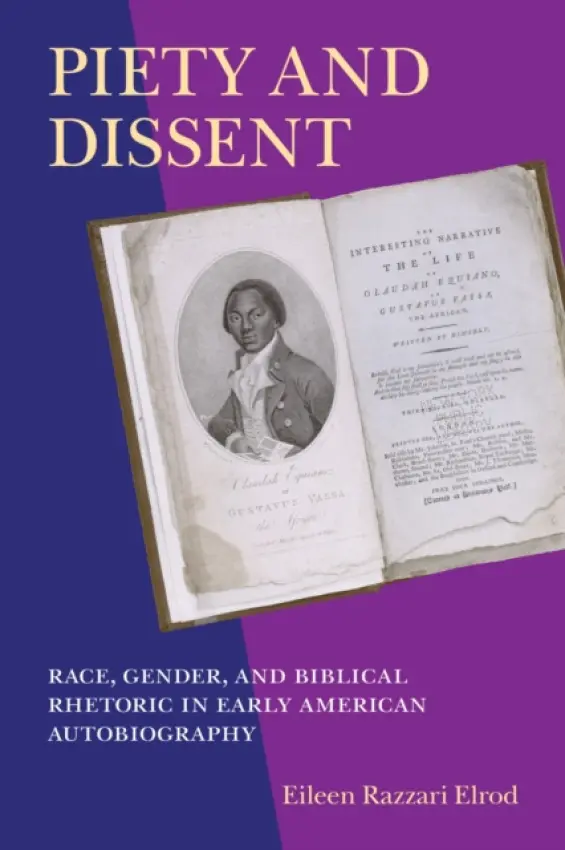 Piety and Dissent - Elrod, Eileen Razzari