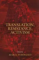 Translation, Resistance, Activism