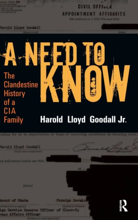 Need to Know - Goodall Jr, H.L.