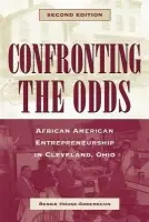 Confronting the Odds - House-Soremekun, Bessie