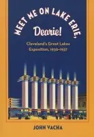 Meet Me on Lake Erie, Dearie! - Vacha, John