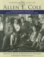 Through the Lens of Allen E. Cole - Black, Samuel W. a Williasm, Regennia N.
