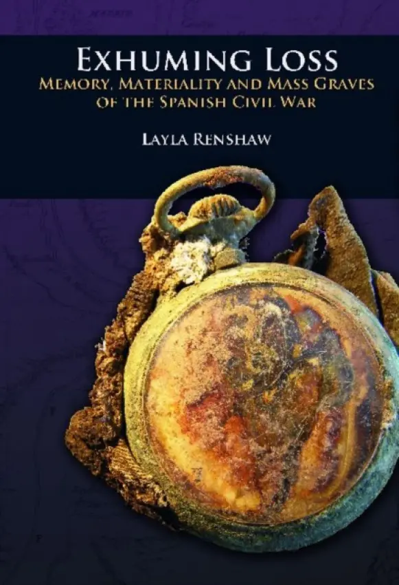 Exhuming Loss - Renshaw, Layla
