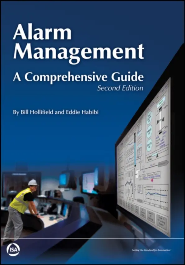 Alarm Management - Hollifield, Bill a Habibi, Eddie
