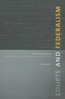 Courts and Federalism - Baier, Gerald