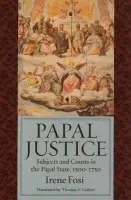 Papal Justice - Fosi, Irene a Cohen, Thomas V.