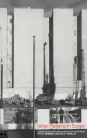 Urban Planning in Europe - Newman, Peter a Thornley, Andy