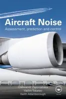 Aircraft Noise - Zaporozhets, Oleksandr (National Aviation University, Ukraine) a Tokarev, Vadim (National Aviation University, Ukraine) a Attenborough, Keith (University of Hull, UK)