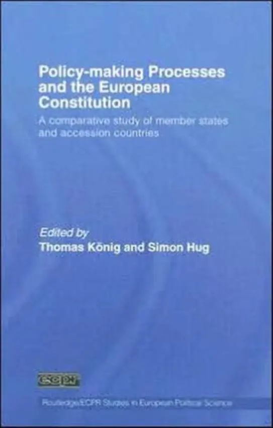 Policy-Making Processes and the European Constitution