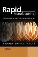Rapid Manufacturing