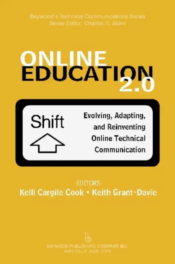 Online Education 2.0 - Cargile Cook, Kelli a Grant-Davie, Keith