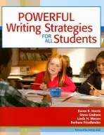 Powerful Writing Strategies for All Students - Harris, Karen R. a Graham, Steve a Mason, Linda a Friedlander, Barbara