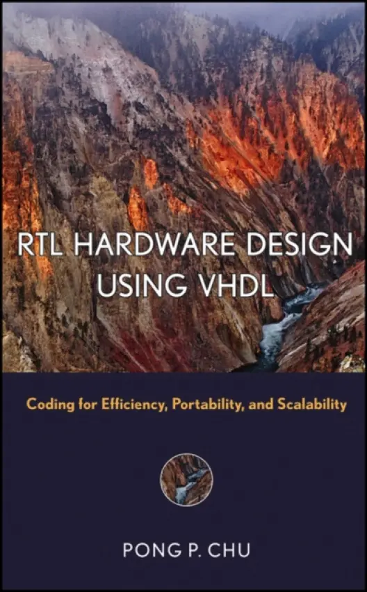 RTL Hardware Design Using VHDL - Chu, Pong P. (Cleveland State University)