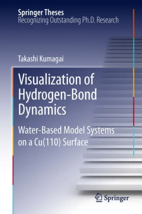 Visualization of Hydrogen-Bond Dynamics - Kumagai, Takashi