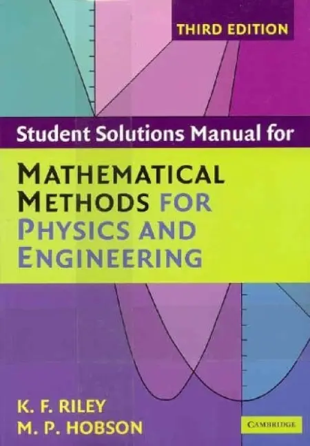 Mathematical Methods for Physics and Engineering Third Edition Paperback Set - Riley, Ken F. (University of Cambridge) a Hobson, Mike P. (University of Cambridge) a Bence, Stephen J.