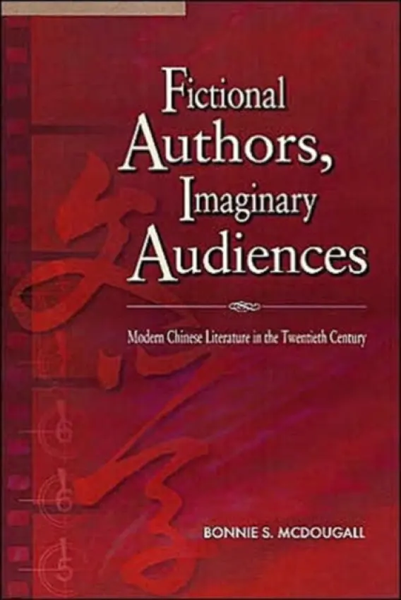Fictional Authors, Imaginary Audiences - McDougall, Bonnie S.