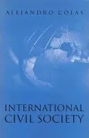 International Civil Society - Colas, Alejandro (Birkbeck College, University of London)