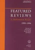 Featured Reviews in Mathematical Reviews 1995-1996