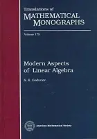 Modern Aspects of Linear Algebra - Godunov, S.K.