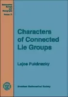 Characters of Connected Lie Groups - Pukanszky, Lajos