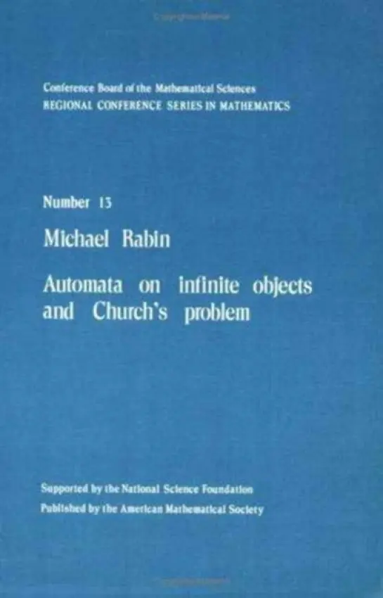 Automata on Infinite Objects and Church's Problem - Rabin, M.