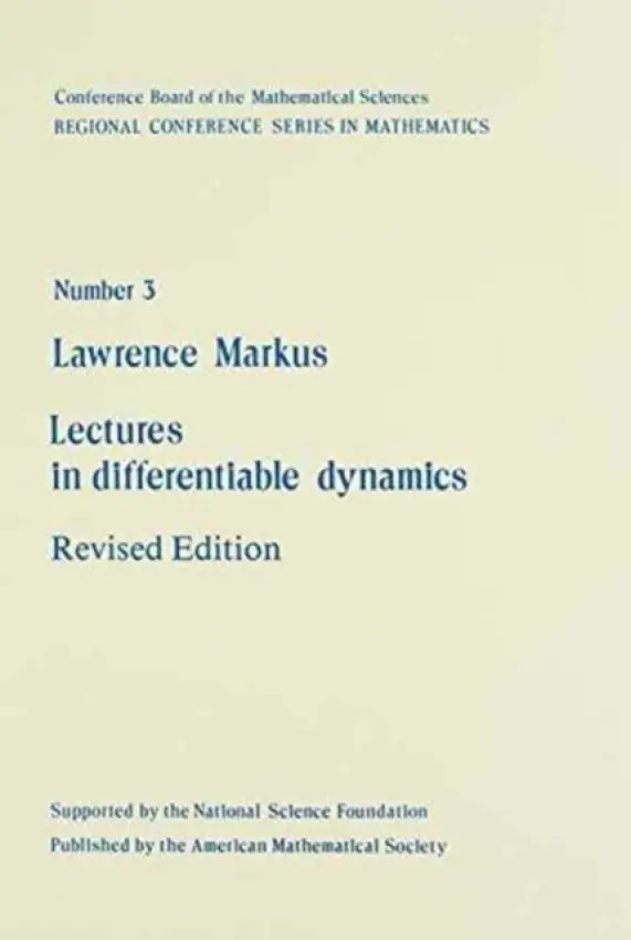 Lectures in Differentiable Dynamics - Markus, L.