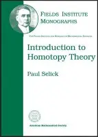 Introduction to Homotopy Theory