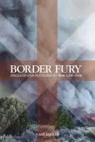 Border Fury - Sadler, John