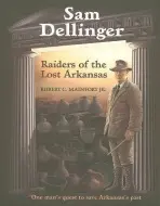 Sam Dellinger - Mainfort, Robert C.