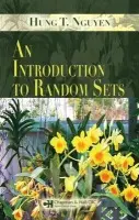 Introduction to Random Sets - Nguyen, Hung T.