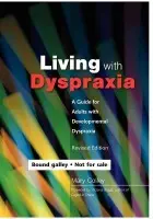 Living with Dyspraxia - Colley, Mary