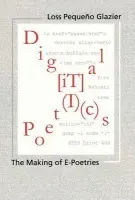Digital Poetics - Glazier, Loss Pequeno