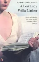 Lost Lady - Willa Cather