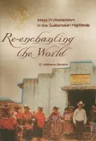 Re-enchanting the World - Samson, C.