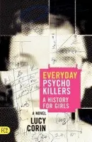 Everyday Psychokillers - Corin, Lucy