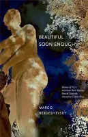Beautiful Soon Enough - Berdeshevsky, Margo