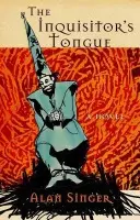 Inquisitor's Tongue - Singer, Alan