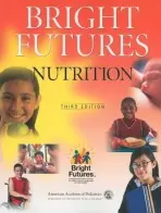 Bright Futures Nutrition - Holt, Katrina a Wooldridge, Nancy H.