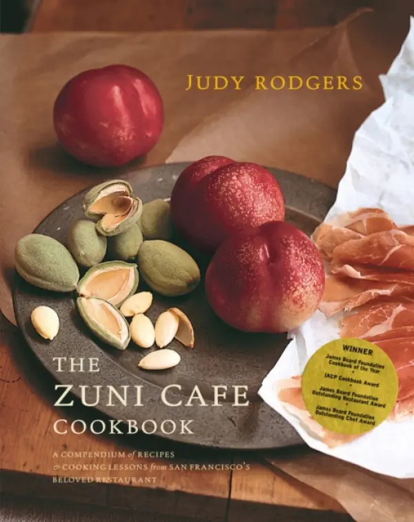 Zuni Cafe Cookbook - Rodgers, Judy