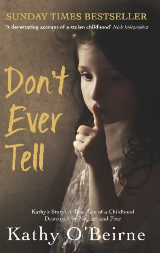 Don't Ever Tell - O'Beirne, Kathy