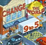 Change the World 9 to 5: 50 Ways to Change the World at Work - Henry, Steve