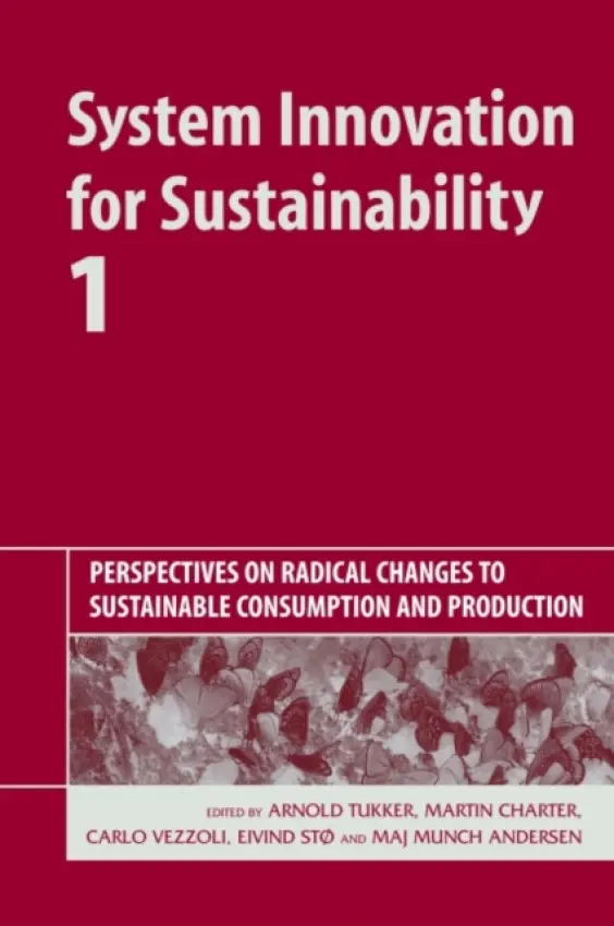 System Innovation for Sustainability 1