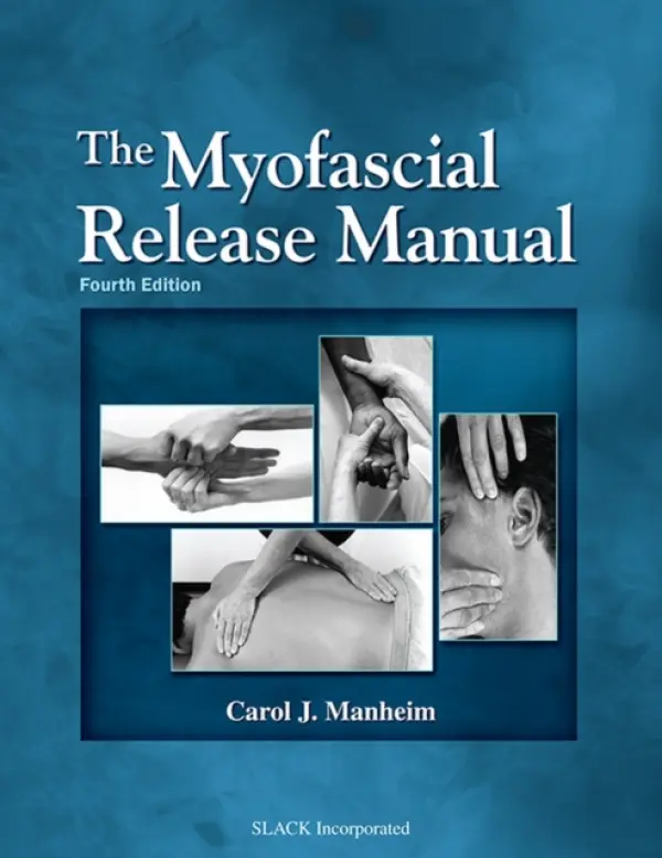 Myofascial Release Manual - Manheim, Carol