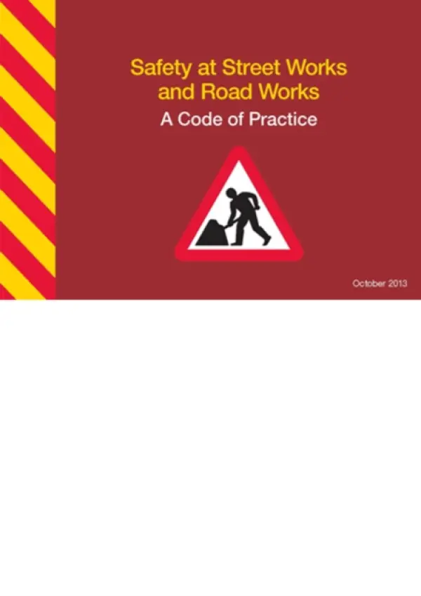 Safety at street works and road works: a code of practice - Department for Transport