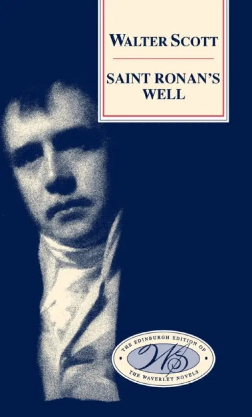 Saint Ronan's Well - Scott, Walter