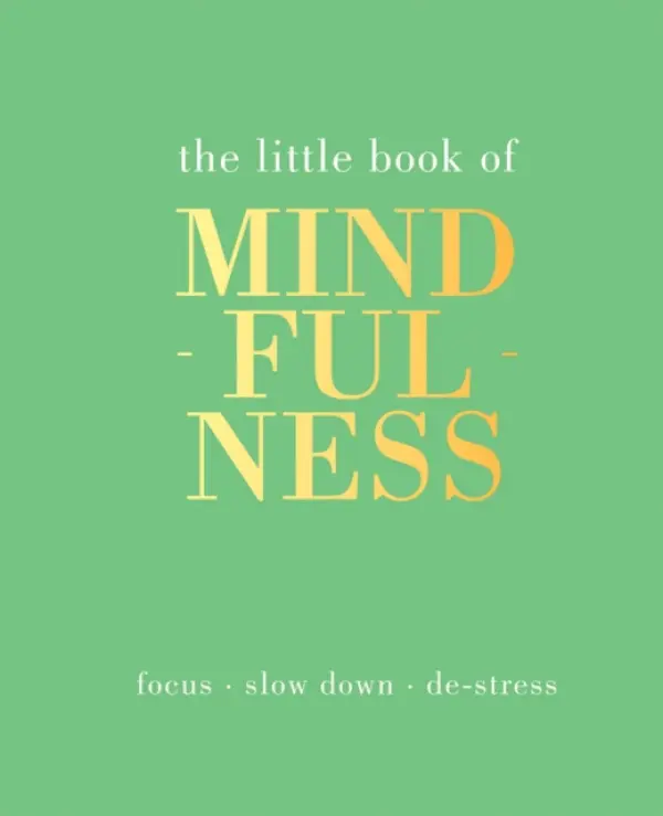 The Little Book of Mindfulness - Tiddy Rowan