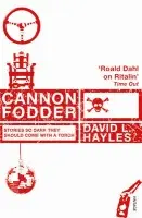 Cannon Fodder - Hayles, David L.