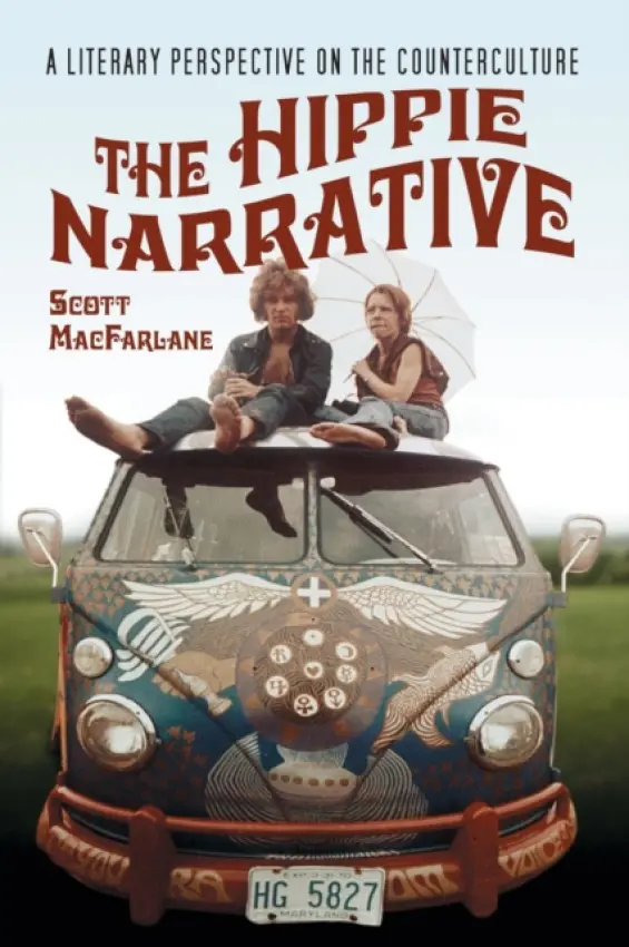 Hippie Narrative - MacFarlane, Scott