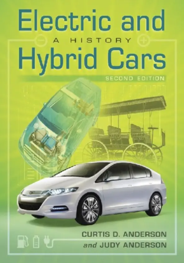 Electric and Hybrid Cars - Anderson, Curtis D. a Anderson, Judy